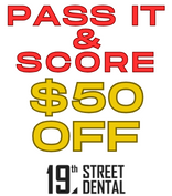 Promotional graphic for a $50 off discount at 19th street dental.